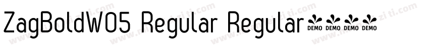 ZagBoldW05 Regular Regular字体转换